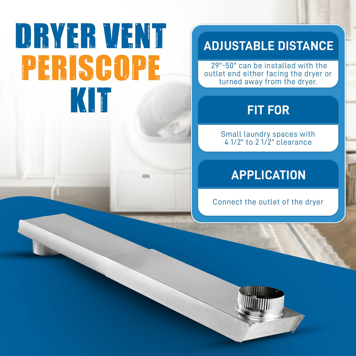 Close Clearance Dryer Vent Periscope Pipes 29"-50"