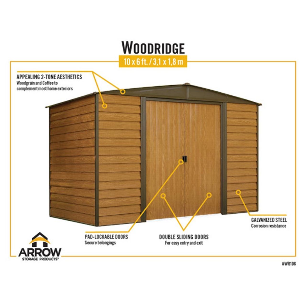 Woodridge 10' x 6' Steel Storage Shed in Coffee and Woodgrain